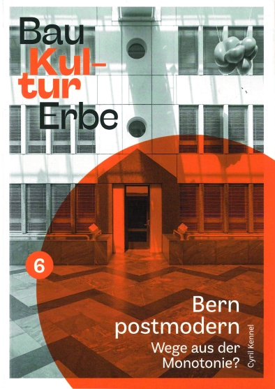 Baukulturerbe Bern postmodern